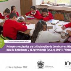 Primeros resultados de la Evaluación de Condiciones Básicas  para la Enseñanza y el Aprendizaje ( ECEA )  2014 / Primaria